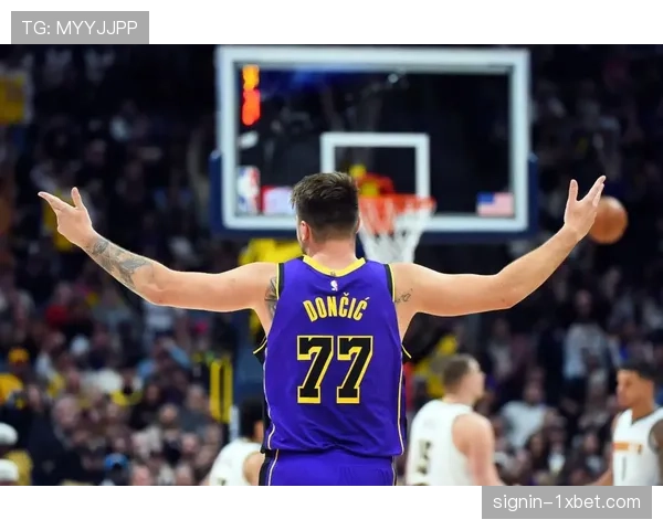 湖人宣布东契奇与里夫斯缺阵 战力受限考验替补深度和应变能力